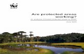 Are protected areas working · 3 Preface Protected areas are perhaps the most important of all conservation tools. WWF has been working with partners to increase the total area of