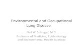 Environmental and Occupational Lung Disease€¦ · Radon Residential basements Lung cancer Polycyclic hydrocarbons Diesel exhaust Tobacco smoke Lung cancer . Sulfur oxides • Produced