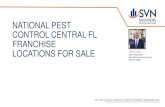 NATIONAL PEST CONTROL CENTRAL FL FRANCHISE … · The national franchise is a leading pest control franchise in America with 323 locations around the country. The franchise has been