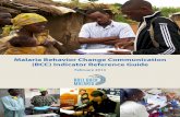 Malaria Behavior Change Communication (BCC) Indicator …€¦ · officers at National Malaria Control Programs, as well as by representatives of donor agencies that fund malaria