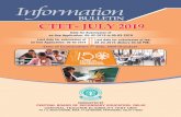 BULLETIN CTET- CTET- JULY 2019JULY 2019 · The dates for downloading admit card will be available on CTET website for latest updates, please visit CTET official website 9. The address