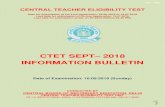 CTET SEPT 2018 INFORMATION BULLETIN › wp-content › uploads › 2016 › 08 › CT… · CTET - 2018 e 2 IMPORTANT NOTES: Candidates can apply for CTET - 2018 ‘ON-LINE’ through