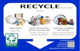 RECYCLE · RECYCLE reciclar MIXED PAPER papel mixto EMPTY #1 & #2 PLASTIC BOTTLES, JUGS AND JARS botellas vacías #1 y 2, y frascos de plástico CLEAN FOIL, ALUMINUM AND TIN CANS