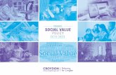 COUNCIL SOCIAL VALUE POLICYvaluecroydon.com/wp-content/uploads/2019/06/Social-Value...Social Value outcomes from its commissioning activity. Croydon was one of the first authorities