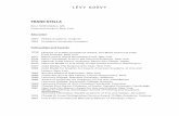 Stella CV 2019 3 - Lévy Gorvy · 2019-04-18 · Frank Stella Sculpture: One Man Show, Gary Nader Art Centre, New York . 2014 Frank Stella: Big Works in Progress, More Gallery, Giswil
