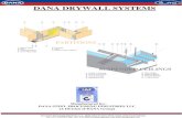 DANA DRYWALL SYSTEMS - Dana Group DANA Metal Channels for Ceilings are manufactured in accordance with