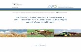 English-Ukrainian Glossary on Terms of Climate …...climate change and agriculture policy related issues, this glossary was created for a broad audience including policy makers, academics,