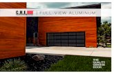 C.H.I. DEALERS A BETTER BUYING | FULL-VIEW ALUMINUM … · FULL-VIEW ALUMINUM GARAGE DOORS Refer to your local C.H.I. Dealer for exact color matching, model options, and specific