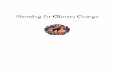 Planning for Climate Change - Center for Conservation ......Climate adaptation planning involves the development of forward- looking goals and strategies “ specifically designed