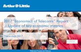 2017 “Economics of Telecoms” Report – Update of key ... · 2017 “Economics of Telecoms”Report –Update of key economic metrics December 2017. 2 Agenda 1 Global digital