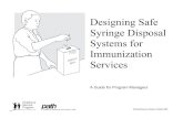 Designing Safe Syringe Disposal Systems for Immunization ... › media › documents › CVP_Sharps_waste_… · Designing Safe Syringe Disposal Systems for Immunization Services