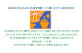 KRISHNAPATNAM PORT COMPANY LIMITED Conditions Compliance... · Information Services (INCOIS), Hyderabad using satellite imagery. c) From the INCOIS Report for the period October 2008