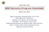 NSF Security Program Overview - whitehouse.gov · : access control rule analysis, analysis of policy, verification of composable systems, lightweight analysis, on-line program disassembly
