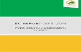 EC REPORT 2015-2016 report... · 2016-04-29 · 1 Executive Committee report 2015-2016 The Executive Committee (EC) was elected at the General Assembly in Tbilisi, Georgia from the