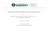 Update’from’the’DOE’Oﬃce’of’Fusion’Energy’Sciences’ from DOE.pdfEPR Portfolio – FY 2013 President’s Budget Stellarators Wisconsin (Anderson) $1573K Wisconsin
