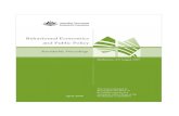 Behavioural Economics and Public Policy - … › research › supporting › behavioural...Behavioural Economics and Public Policy Roundtable Proceedings Melbourne, 8-9 August 2007