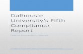 Dalhousie University’s Fifth ompliance Report · Career Fairs such as with Teamworks/The Workbridge; W.A.D.E (Watershed Association Development Enterprises Ltd., an African Nova