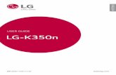 USEr GUIdE LG-K350n · this device and may not be compatible with other devices. • This device is not suitable for people who have a visual impairment due to the touchscreen keyboard.