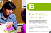The Changing Landscape - Toronto€¦ · The Changing Landscape There are many changes currently affecting the child and family system in Toronto. These changes are unfolding at a