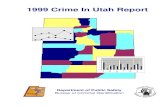 1999 Crime In Utah Report · 2015-04-23 · 1999 Crime In Utah Report Department of Public Safety Bureau of Criminal Identification. TABLE OF CONTENTS ... Stockton Police Department.