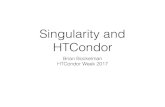 Singularity and HTCondor - University of Wisconsinâ€“Madison Introducing: Singularity â€¢ Singularity