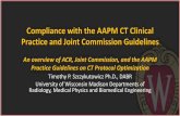 Compliance with the AAPM CT Clinical Practice and Joint ...amos3.aapm.org › abstracts › pdf › 115-32179-387514-120114-405896006.pdfoptimization team • The premise: A change