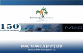 MAC TRAVELS (PVT) LTD - DMCmag.com › sites › default › files › destination › ... · 2017-01-19 · info@mactravels.com “Assuring you an ultimate travel experience” •Fondé