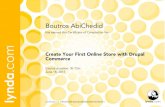 Create Your First Online Store with Drupal Commerce · Create Your First Online Store with Drupal Commerce has earned this Certificate of Completion for: lynda.com . Created Date: