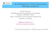 Air Interfaces for Future-Generation Wireless Systems* · Air Interfaces for Future-Generation Wireless Systems* David Falconer Broadband Communications and Wireless Systems (BCWS)