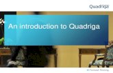 An introduction to Quadriga · Everything mobile. Personalised to ME. Delivering business . demands . Increased occupancy & RevPar. Margin and revenue pressures. Return-on-Investment.