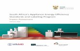 South Africa Appliance Energy Efficiency Standards and Labeling … Africa... · 2020-02-10 · Maphuti Legodi, Xolile Mabusela, Motlatsi Seotsanyana, and Luvuyo Njovane, from the