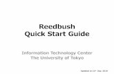 Reedbush Quick Start Guide - 東京大学€¦ · –Intel C,C++,Fortran Compiler –Intel MPI –You are able to change your development environment with module command. • module