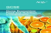 GCSE Home Economics: Food and Nutrition …...GCSE Home Economics: Food and Nutrition for teaching from September 2009 onwards (version .0) 3.1 Nutrition, diet and health throughout