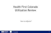 Health First Colorado Utilization Reviewco.eqhs.com/Portals/2/2020/New to eQSuite PPT/New... · Colorado Medicaid Rule 8.590.2.A (DME ONLY) 7 Colorado Medicaid rule 10 CCR 2505-10,
