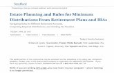 Estate Planning and Rules for Minimum Distributions From ...media.straffordpub.com › products › estate-planning-and-rules-for-mi… · Navigating Varying Rules for Different Retirement