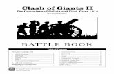 BATTLE BOOK - GMT GamesCLASH OF GIANTS II — BATTLE BOOK GMT Games, LLC P.O. Box 1308, Hanford, CA 93232-1308 Game Design by Ted Raicer BATTLE BOOK The Galicia Campaign, 1914 2. Game