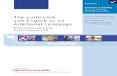 The curriculum and English as an Additional Language and... · For Local Education Authorities and others delivering this training The curriculum and English as an Additional Language