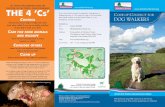 C DOG WALKERS · DOG WALKERS Well behaved dogs AREC welcome on the Forest. We ask however, that certain guidelines are followed. A Board of Conservators manages Ashdown Forest as