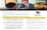 Vistage for trusted advisors...Vistage for trusted advisors Our Trusted Advisor program is designed for top leaders in professional services who want to take their services and skills