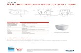 AXA UNO RIMLESSBACK TO WALL PAN › m › fd708ea89be5a8ab › ... · AXA UNO RIMLESSBACK TO WALL PAN SPECIFICATIONS Recommended use Domestic, hotel and commercial Colour availability
