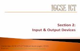Section 2: Input & Output Devices … › uploads › 1 › 4 › 1 › 2 › 1412714 › ... · 2019-10-13 · Input & Output Devices. . ... Like a digital camera, most video cameras