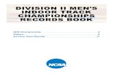 DIVISION II MEN’S INDOOR TRACK CHAMPIONSHIPS RECORDS …fs.ncaa.org › Docs › stats › track_indoor_champs_records › ... · 4 Adams St. Kale Adams, Micah Ballantyne, Tom Gifford,