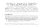 CADWAN A Control Architecture for Dense Wi-Fi … › retrieve › handle › 10447 › 244532 › ...control architecture for efficient management of dense Wi-Fi access networks (Figure