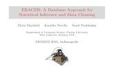 ERACER: A Database Approach for Statistical Inference and ... · Database-centric approach for approximate inference I Statistical framework for correcting errors I E cient; no need