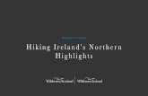 Sample Itinerary Hiking Ireland’s Northern Highlights€¦ · fascinating geological phenomena, we’ll hike along the Causeway Coast cliﬀtops to explore stretches of white ...