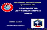 THE VAMEVAL TEST AND USE OF THE RESULTS IN FOOTBALL …areaps.org/ppt/Football/Cazorla G. 2016 Arerobic... · MAS is the lowest speed at which VO2 max is attained. It is the result
