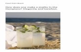 How does one make a mojito in the Hamptons? …...The Sebonack Southside is a Hamptons variation of the mojito. (Photo by Jerry Rabinowitz) A mojito walks into a bar in the Hamptons