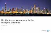 Identity Access Management for the Intelligent Enterprise€¦ · Identity lifecycle management for cloud-based business applications Integrated with SAP Identity Management for hybrid