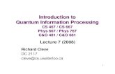 Introduction to Quantum Information Processing › ~cleve › courses › F11CS667 › ... · 1 Introduction to Quantum Information Processing CS 467 / CS 667 Phys 667 / Phys 767
