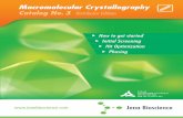 Macromolecular Crystallography - huji.ac.ilwolfson.huji.ac.il › purification › PDF › Crystallography › JENA... · 2011-06-14 · Macromolecular Crystallography Initial Screening